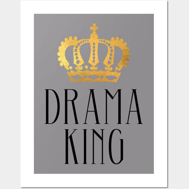 Drama King Gold Wall Art by erinmizedesigns